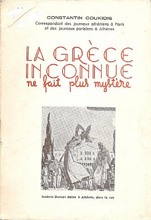 La Grèce inconnue, ne fait plus mystère