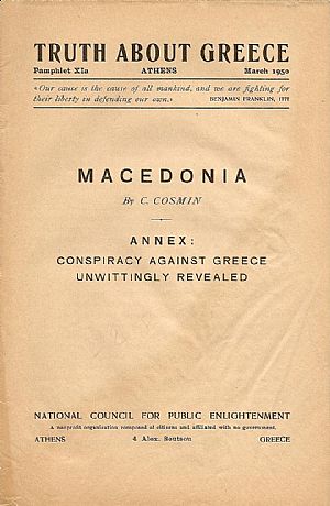 Macedonia. Annex: Conspiracy against Greece, unwittingly revealed