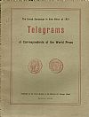 The Greek Campaign in Asia Minor at 1921. Telegrams of Correspondents of the World Press