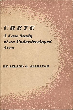 Crete, A Case Study of Underdeveloped Area
