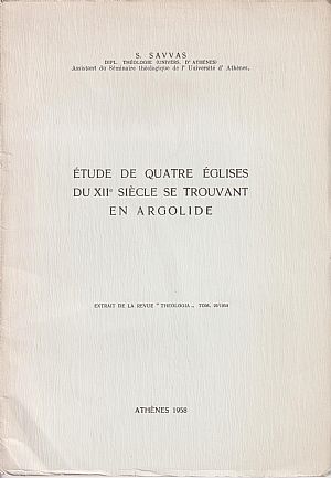 Etude de quatre Eglises du XII siècle se trouvant en Argolide