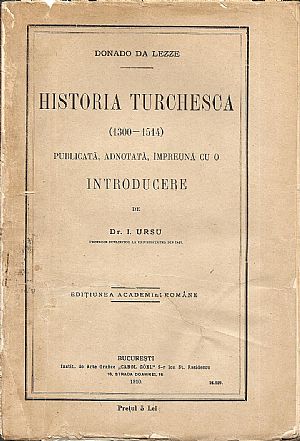 Historia Turchesca (1300-1514). Publicatä, adnotatä