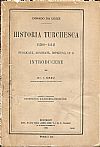 Historia Turchesca (1300-1514). Publicatä, adnotatä