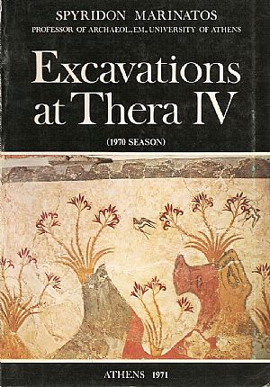 EXCAVATIONS AT THERA IV