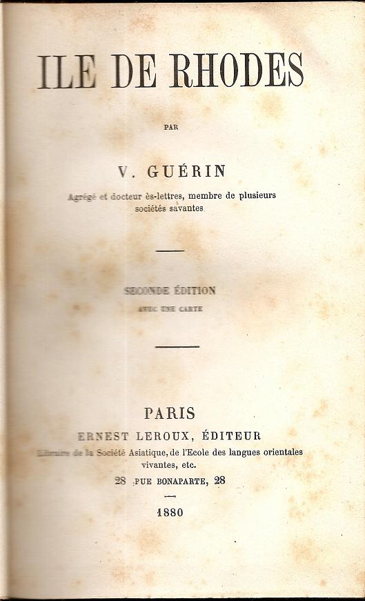 Ile de Rhodes. Seconde édition, avec une carte