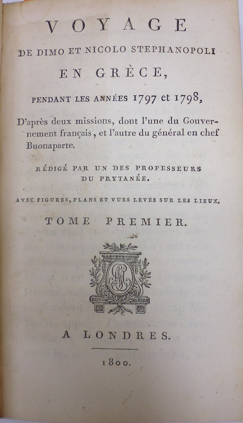 Voyage en Grece de Dimo et Nicolo Stephanopoli, pendant les annees 1797 et 1798, t. 1-2