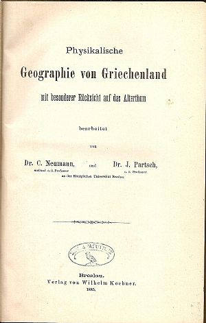 Physikalische Geographie von Griechenland, mit besonderer Ruecksicht auf das Alterthum