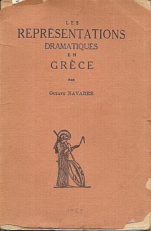 Les Représentation Dramatiques en Grèce