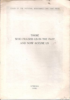 Those who praised us in the past and now accuse us Those who praised us in the past and now accuse us