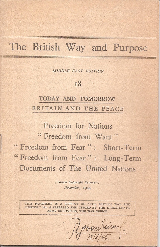 THE  BRITISH WAY AND PURPOSE. Middle East Edition -18-. Today and tomorrow Britain and the peace