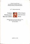 Ουολταίρος, Μοντεσκιού, Ρεάλ.  Νεότερες έρευνες για την παρουσία τους στον ελληνικό ιδεολογικό χώρο τον 18ο αιώνα