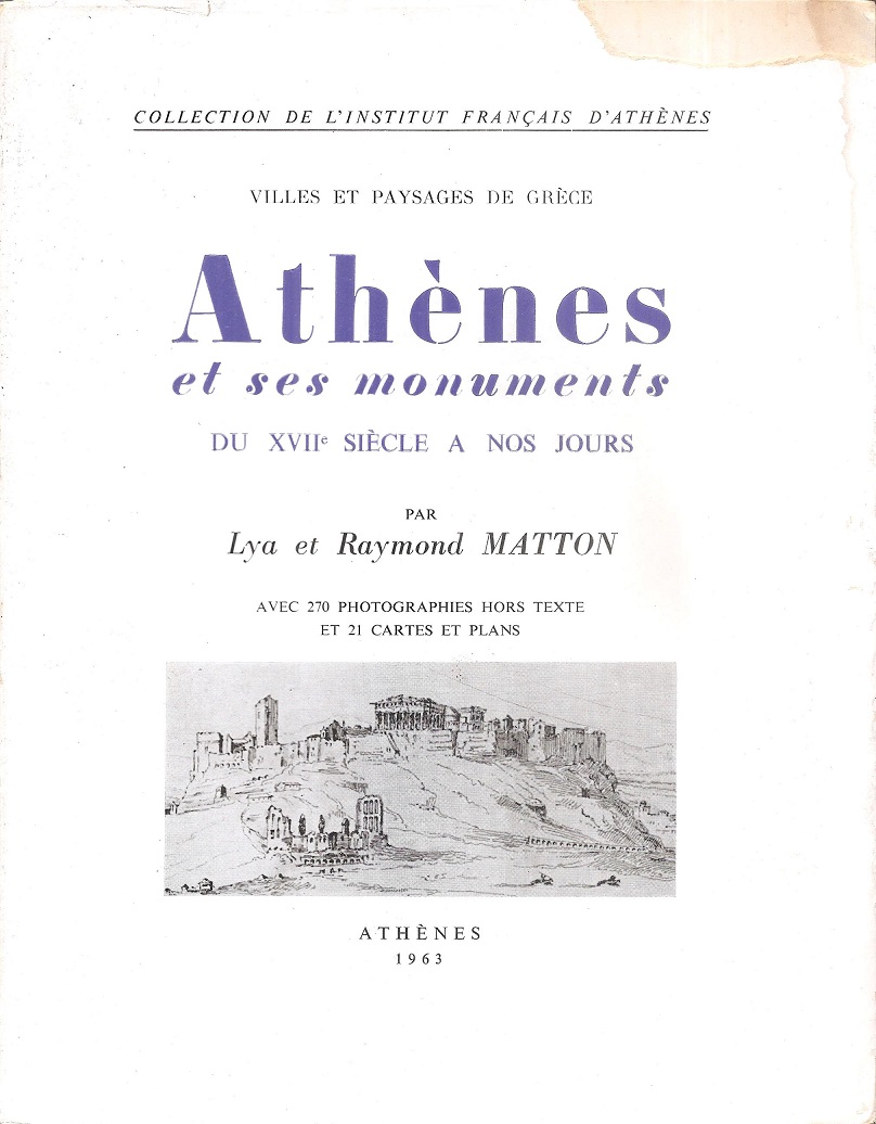 Athènes et ses monuments du XVIIe siècle à nos jours