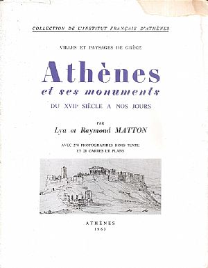 Athènes et ses monuments du XVIIe siècle à nos jours