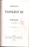 Lettres sur la Turquie - L' Empereur Napoléon III et l' Italie - Le Pape et le Congrès - La France, l'Empire et la Papauté 