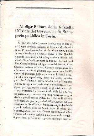 Al Sig.r Editore della Gazzetta Uffiziale del Governo nella Stamperia pubblica in Corfù. Al Sig.r Editore della Gazzetta Uffiziale del Governo nella Stamperia pubblica in Corfù.