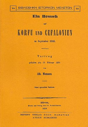 EIN BESUCH AUF CORFU UND CEFALONIEN IM SEPTEMBER 1858 EIN BESUCH AUF CORFU UND CEFALONIEN IM SEPTEMBER 1858