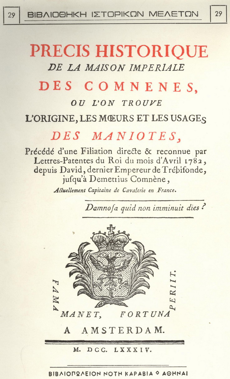 PRECIS HISTORIQUE DES COMNENES ET DES MANIOTES