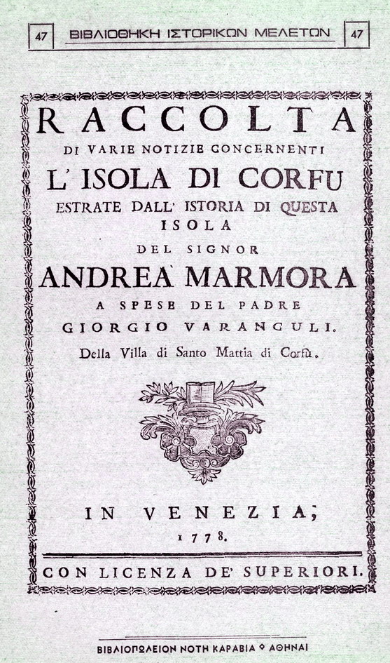 RACCOLTA DI VARIE NOTIZIE CONCERNENTI L' ISOLA DI CORFU, ESTRATE DALL? ISTORIA DI QUESTA ISOLA