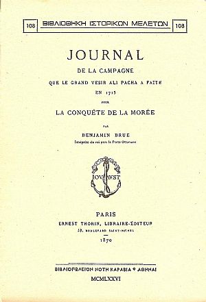 JOURNAL DE LA CAMPAGNE QUE LE GRAND VESIR ALI PACHA A FAITE EN 1715 POUR LA CONQUETE DE LA MOREE