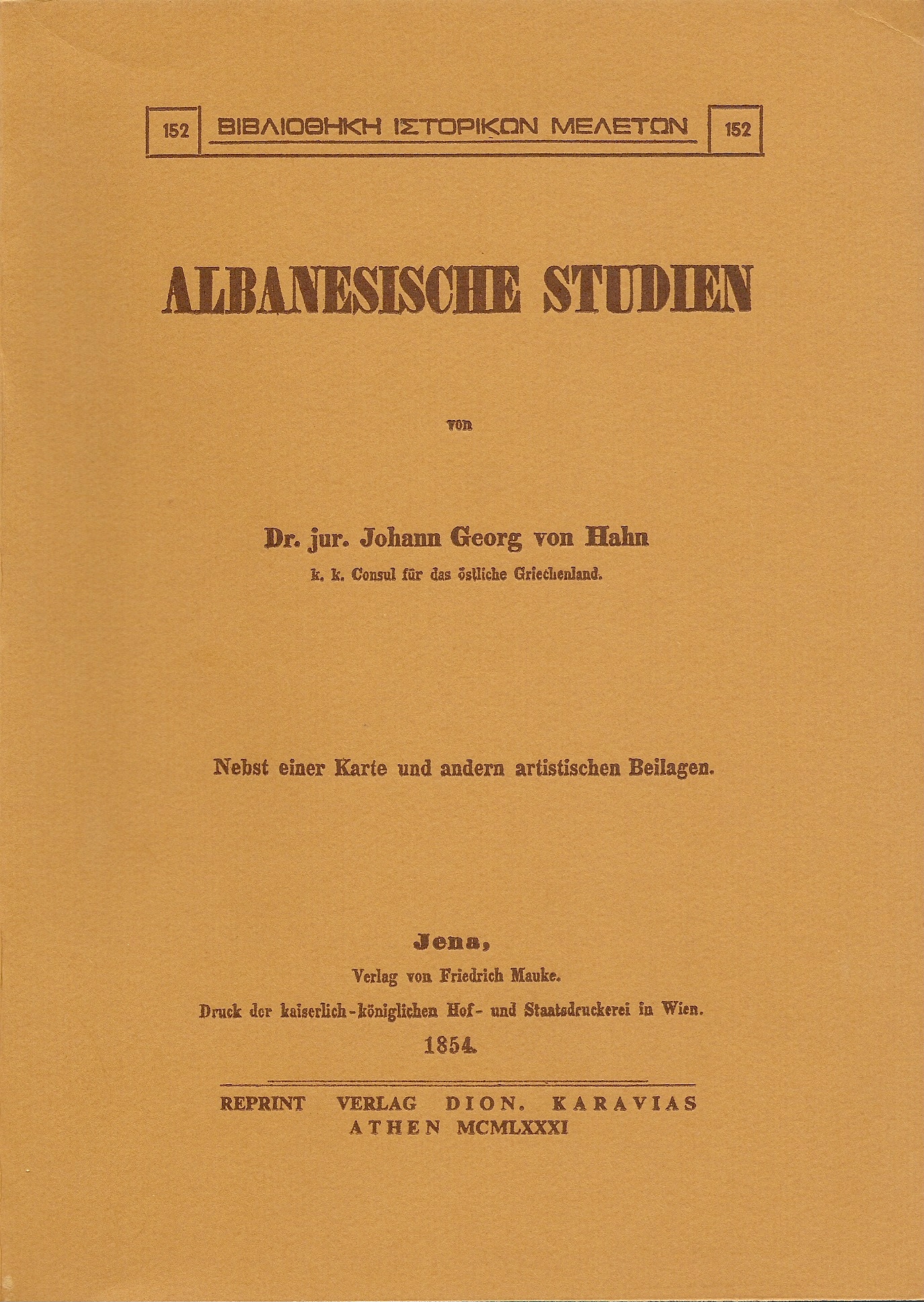 Albanesische Studien. Heft I,II, III