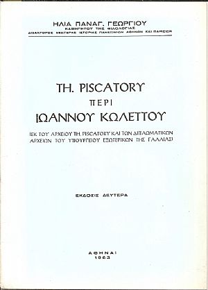 Th. Piscatory περί Ιωάννου Κωλέττου. (Εκ του αρχείου Th. Piscatory